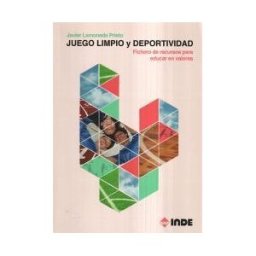 Editorial INDE Juego Limpio Y Deportividad