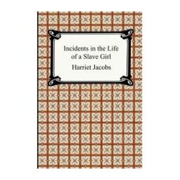 Digireads.com Incidents In The Life Of A Slave Girl
