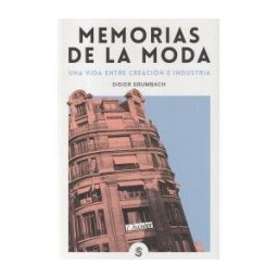 Editorial Superflua Memorias De La Moda