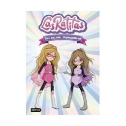 Destino Infantil Juvenil Las Ratitas 1. Tres, Dos, Uno... superpoderes!