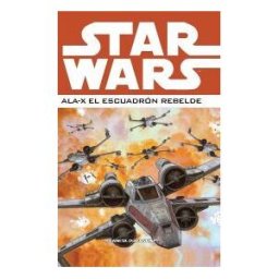 Planeta DeAgostini Star Wars: Ala-x Escuadron Rebelde N02