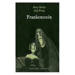 EDICIONES OBELISCO S.L. Frankenstein