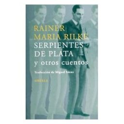 Siruela Serpientes De Plata Y Otros Cuentos