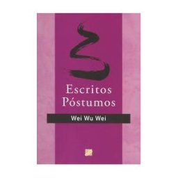 Ediciones La Llave Escritos Póstumos