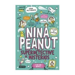 Destino Infantil Juvenil Nina Peanut 2. Nina Peanut Superdetective De Misterios