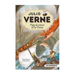 Molino Julio Verne - Viaje Al Centro De La Tierra (edición Actualizada, Ilustrada Y Adaptada)