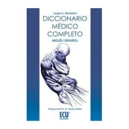 Editorial Club Universitario Diccionario Médico Completo, Inglés-castellano
