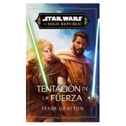 Planeta Cómic Star Wars. High Republic Iii: Temptation Of The Force (novela)