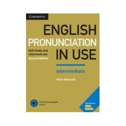 Cambridge University Press English Pronunciation In Use Intermediate Book With Answers And Downloadable Audio