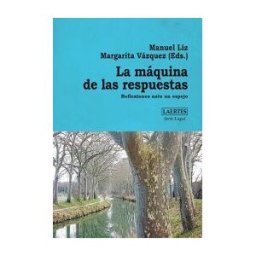Laertes editorial, S.L. La Máquina De Las Respuestas