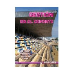 Wanceulen Editorial S.L. Gestión En El Deporte
