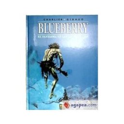 Norma Editorial, S.A. Blueberry 02. El Fantasma De Las Balas De Oro