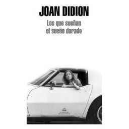 Literatura Random House Los Que Sueñan El Sueño Dorado