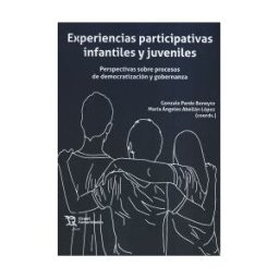 Editorial Tirant Lo Blanch Experiencias Participativas Infantiles Y Juveniles. Perspectivas Sobre Procesos De Democratización Y Gobernanza