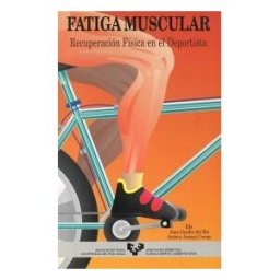 Universidad del País Vasco. Servicio Editorial=Euskal Herriko Fatiga Muscular. Recuperación Física En El Deportista