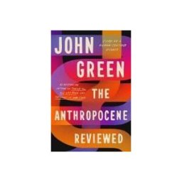 Random House Uk Ltd The Anthropocene Reviewed