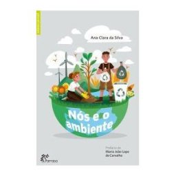 ALFARROBA Nos E O Ambiente.(infantil-juvenil)
