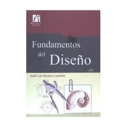 Universitat Jaume I. Servei de Comunicació i Publicacions Fundamentos Del Diseño