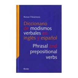 Herder Editorial Diccionario De Modismos Verbales En Inglés Y En Español