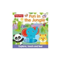 BASE EDITORIAL Fisher Price Fun In The Jungle Touch And Feel Ingles