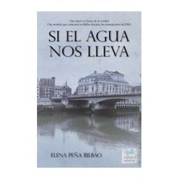 Viento Norte Editorial Si El Agua Nos Lleva
