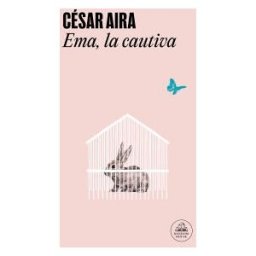 Literatura Random House Ema, La Cautiva