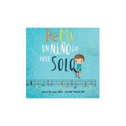 Capa Publisher Re Mi Un Niño Que Hace Solo
