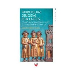 PPC EDITORIAL Parroquias Dirigidas Por Laicos