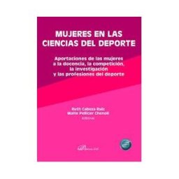 Editorial Dykinson, S.L. Mujeres En Las Ciencias Del Deporte