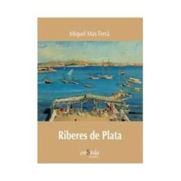 Ensiola Editorial Riberes De Plata
