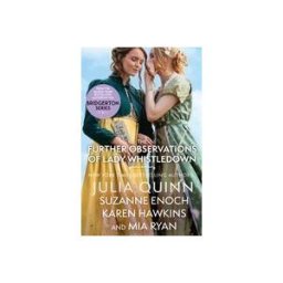 Little, Brown Book Group Limited The Further Observations Of Lady Whistledown