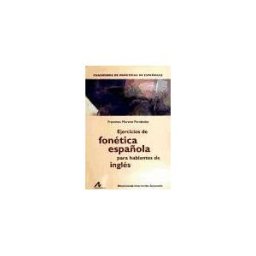 Arco Libros - La Muralla, S.L. Ejercicios De Fonética Española Para Hablantes De Inglés