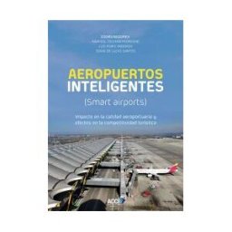 Grupo editor Visión Net Aeropuertos Inteligentes (smart Airports)