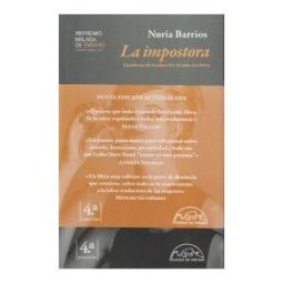 Páginas de Espuma SL La Impostora: Cuaderno De Traducción De Una Escritora
