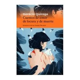 Menoscuarto Ediciones Cuentos De Amor De Locura Y De Muerte
