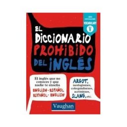 Vaughan El Diccionario Prohibido Del Inglés