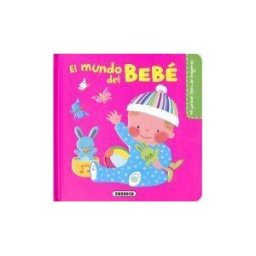 Susaeta Ediciones Mi Primer Libro De Imágenes. El Mundo Del Bebe