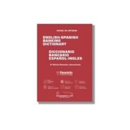 Ediciones Paraninfo, S.A Diccionario Bancario. Inglés-español. Español-inglés