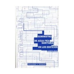 Ediciones Universidad de Valladolid Suministro De Agua Fría Sanitaria En Los Edificios