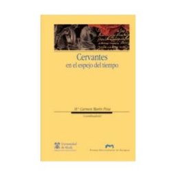 Publicaciones de la Universidad de Zaragoza Cervantes En El Espejo Del Tiempo