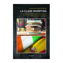 AUTOGRAFIA La Clase Invertida