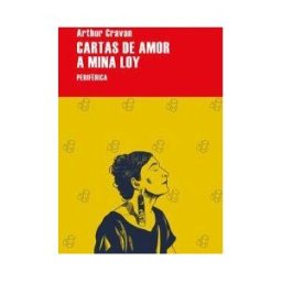 Periférica Cartas De Amor A Mina Loy