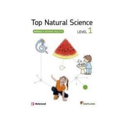 Santillana Educación, S.L. Top Natural Science 1 Growing Healthy