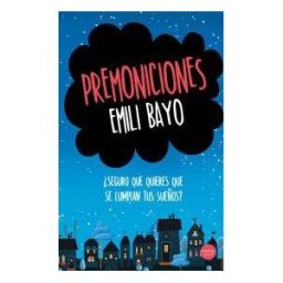 VERSATIL EDICIONES Premoniciones . seguro Que Quieres Que Se Cumplan Tus Sueños?