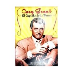 TB Editores Cary Grant, El Capricho De Las Damas