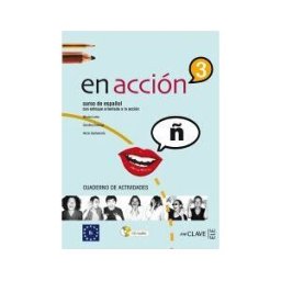 enClave-ELE En Acción 3 - Cuaderno De Actividades + Cd Audio