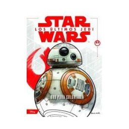 Editorial Planeta, S.A. Star Wars. Los últimos Jedi. Libro Para Colorear