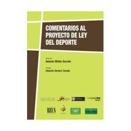 Editorial Reus S.A. Comentarios Al Proyecto De Ley Del Deporte
