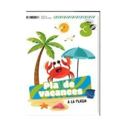 Edicions Baula Pla De Vacances A La Platja 3 Anys Infantil