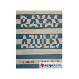 La Galera, SAU Rayas Azules